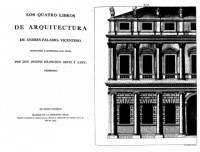 Los quatro libros de Arquitectura de Andres Paladio Vicentino